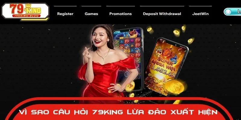Cộng đồng bet thủ lan truyền thông tin 79KING lừa đảo