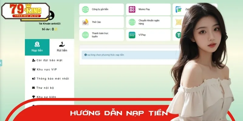 Các bước nạp tiền vào tài khoản 79KING qua nhiều phương thức