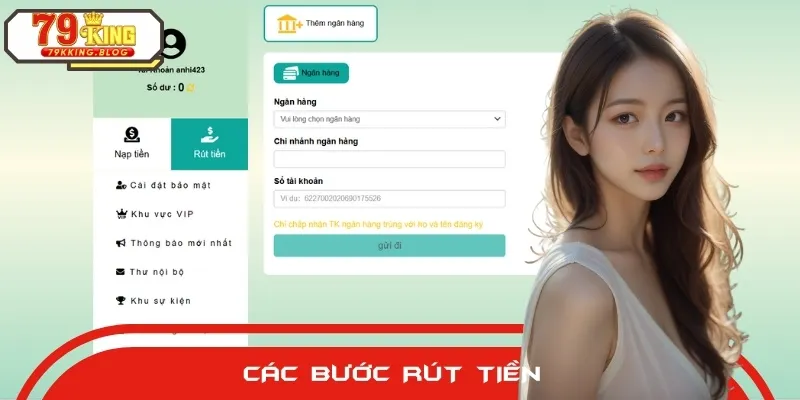 Hướng dẫn rút tiền từ tài khoản 79KING đảm bảo an toàn